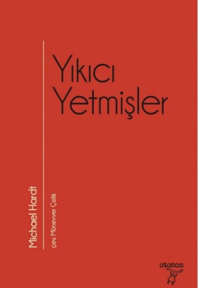 Yıkıcı Yetmişler Yıkıcı Yetmişler