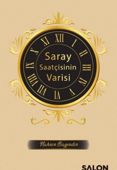 Saray Saatçisinin Varisi Saray Saatçisinin Varisi