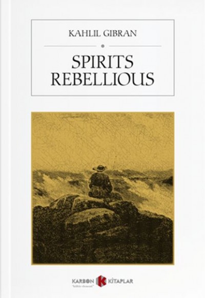 Spirits Rebellious Spirits Rebellious