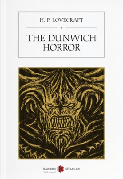 The Dunwich Horror The Dunwich Horror