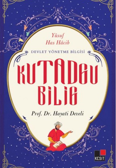 Kutadgu Bilig Kutadgu Bilig