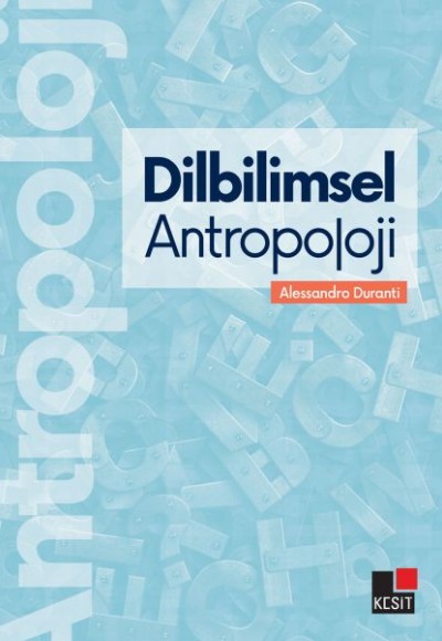 Dilbilimsel Antropoloji Dilbilimsel Antropoloji