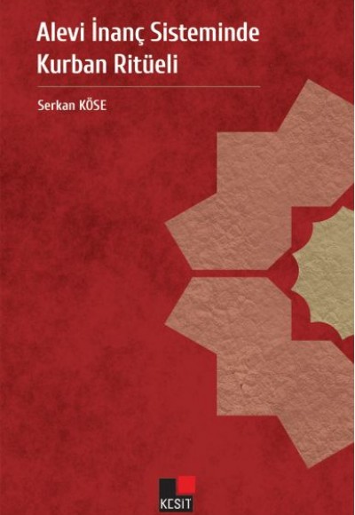 Alevi İnanç Sisteminde Kurban Ritüeli Alevi İnanç Sisteminde Kurban Ritüeli