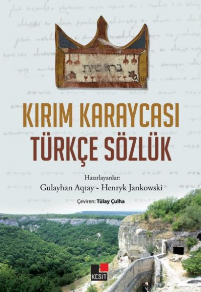 Kırım Karaycası Türkçe Sözlük Kırım Karaycası Türkçe Sözlük