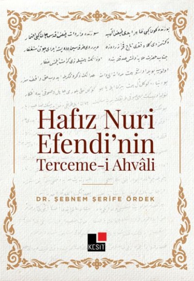 Hafız Nuri Efendinin Tercemei Ahvali Hafız Nuri Efendinin Tercemei Ahvali