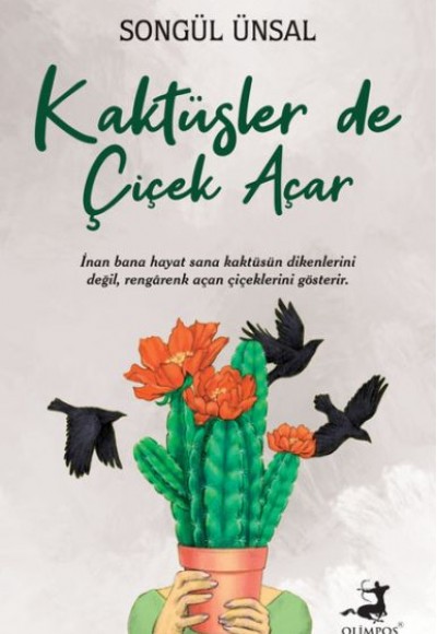 Kaktüsler de Çiçek Açar Kaktüsler de Çiçek Açar
