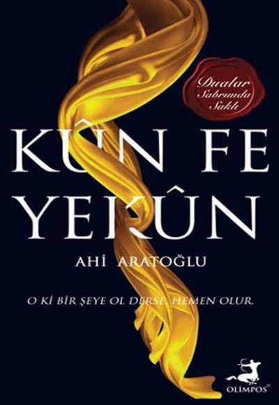Kün Fe Yekün Kün Fe Yekün