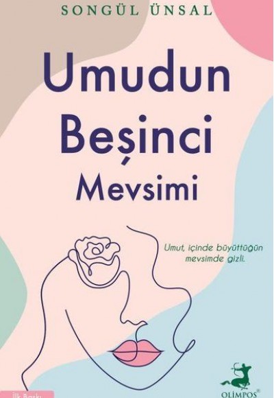 Umudun Beşinci Mevsimi Umudun Beşinci Mevsimi
