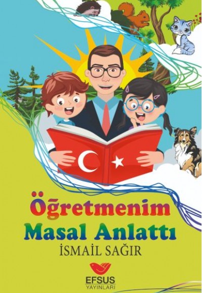 Öğretmenim Masal Anlattı Öğretmenim Masal Anlattı