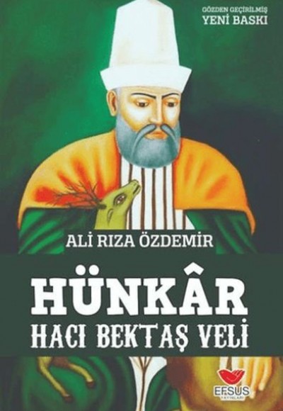 Hünkar Hacı Bektaş Veli Hünkar Hacı Bektaş Veli