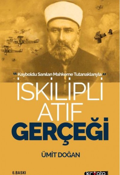 İskilipli Atıf Gerçeği İskilipli Atıf Gerçeği