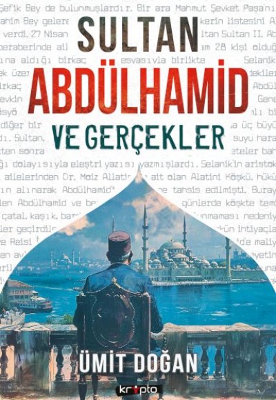 Sultan Abdülhamid Ve Gerçekler Sultan Abdülhamid Ve Gerçekler