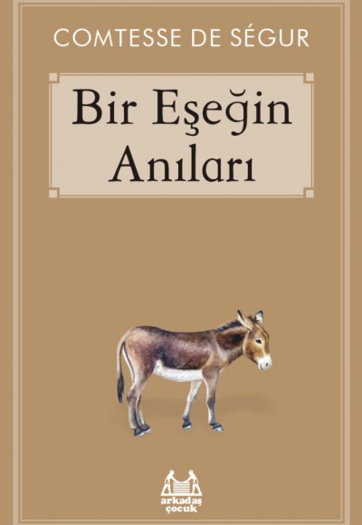Bir Eşeğin Anıları Bir Eşeğin Anıları