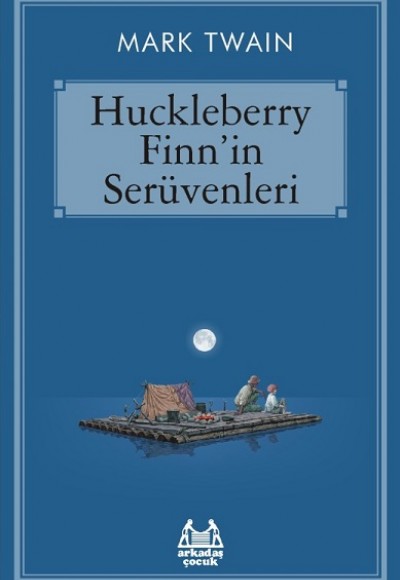 Huckleberry Finn'in Serüvenleri Huckleberry Finn'in Serüvenleri