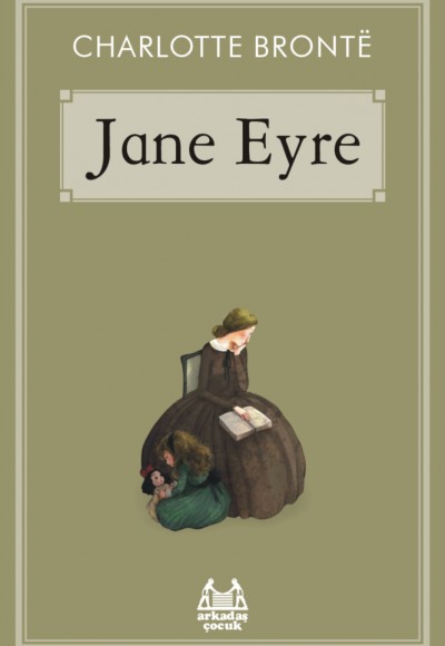 Jane Eyre Jane Eyre