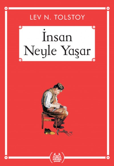 İnsan Neyle Yaşar? - Gökkuşağı Cep Kitap Dizisi İnsan Neyle Yaşar? - Gökkuşağı Cep Kitap Dizisi