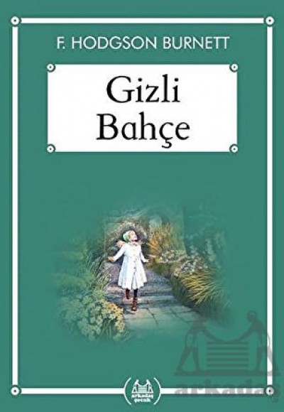 Gizli Bahçe - Gökkuşağı Cep Kitap Dizisi