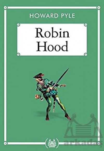 Robin Hood - Gökkuşağı Cep Kitap Robin Hood - Gökkuşağı Cep Kitap