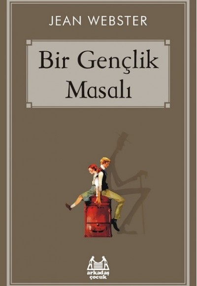 Bir Gençlik Masalı Bir Gençlik Masalı