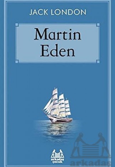 Martin Eden Martin Eden