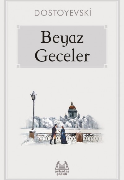 Beyaz Geceler Beyaz Geceler