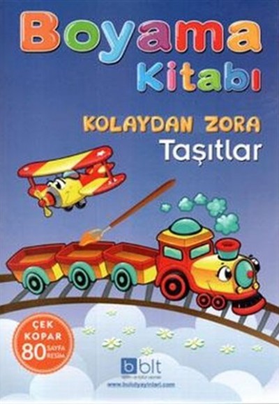 Kolaydan Zora Boyama Kitabı Taşıtlar Kolaydan Zora Boyama Kitabı Taşıtlar