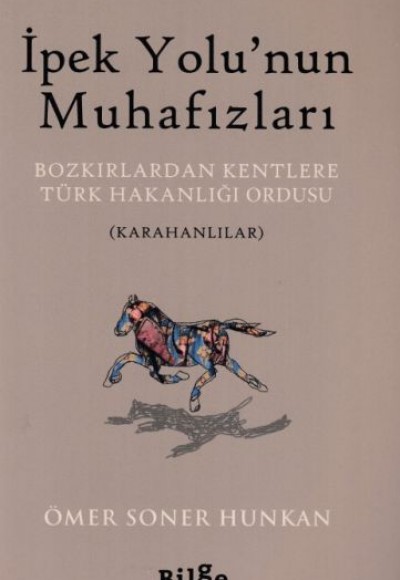İpek Yolu’nun Muhafızları İpek Yolu’nun Muhafızları