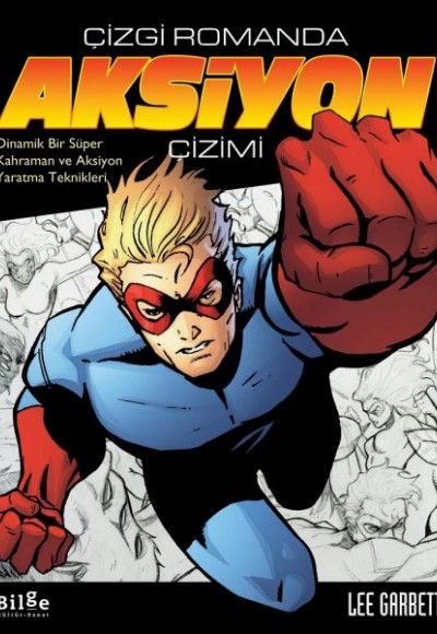 Çizgi Romanda Aksiyon Çizimi Çizgi Romanda Aksiyon Çizimi