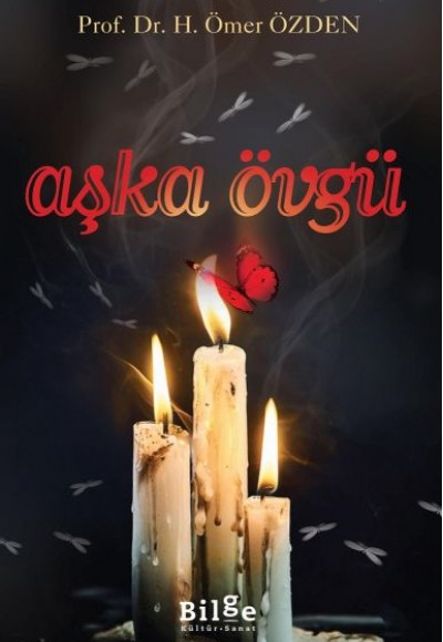 Aşka Övgü Aşka Övgü