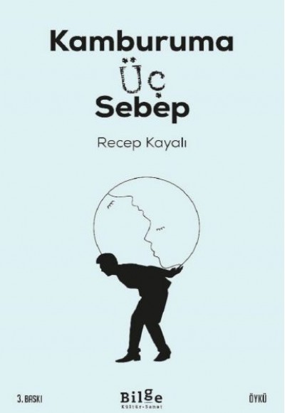 Kamburama Üç Sebep Kamburama Üç Sebep