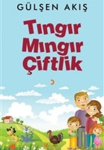 Tıngır Mıngır Çiftlik Tıngır Mıngır Çiftlik