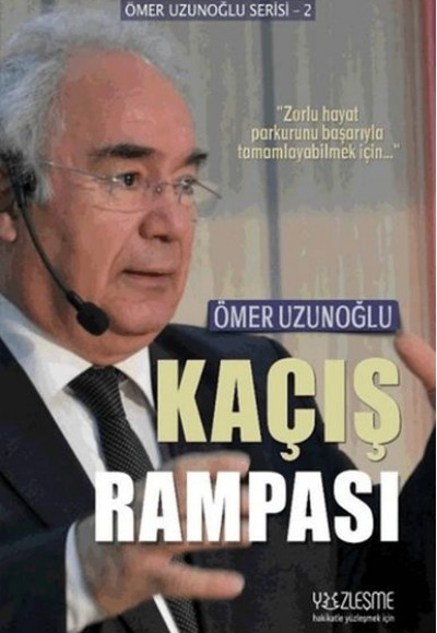 Kaçış Rampası Kaçış Rampası