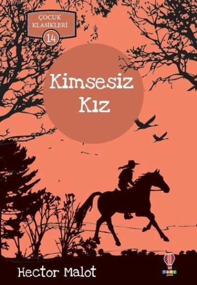 Kimsesiz Kız - Çocuk Klasikleri 14 Kimsesiz Kız - Çocuk Klasikleri 14