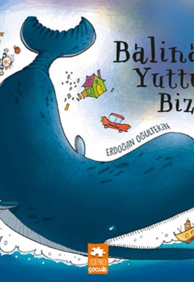 Balina Yuttu Bizi Balina Yuttu Bizi