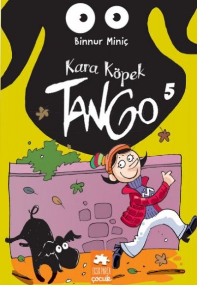 Kara Köpek Tango 5 Kara Köpek Tango 5