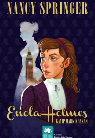 Kayıp Markiz Vakası - Enola Holmes Gizemi Kayıp Markiz Vakası - Enola Holmes Gizemi