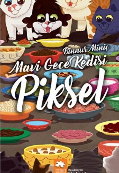 Mavi Gece Kedisi Piksel (Yeni Baskı) Mavi Gece Kedisi Piksel (Yeni Baskı)
