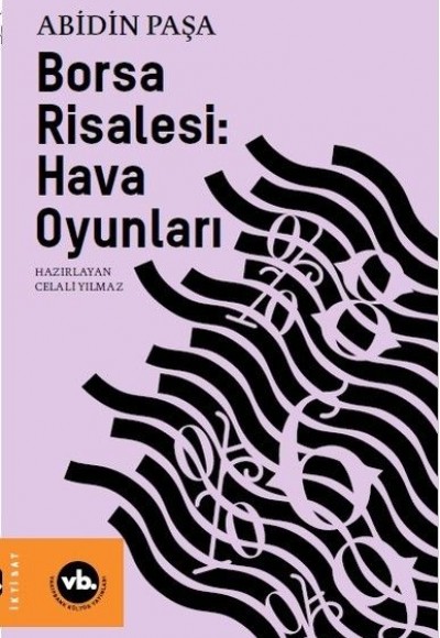 Borsa Risalesi: Hava Oyunları Borsa Risalesi: Hava Oyunları