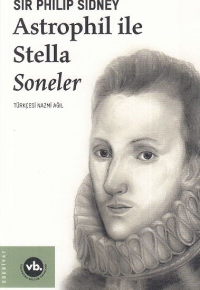 Astrophil ile Stella Soneler Astrophil ile Stella Soneler