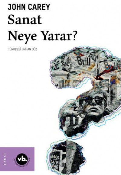 Sanat Neye Yarar? Sanat Neye Yarar?