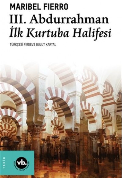 3. Abdurrahman İlk Kurtuba Halifesi 3. Abdurrahman İlk Kurtuba Halifesi
