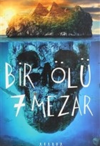 Bir Ölü 7 Mezar Bir Ölü 7 Mezar