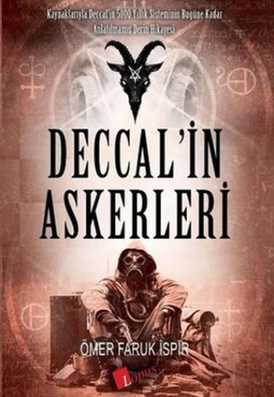 Deccal’in Askerleri Deccal’in Askerleri