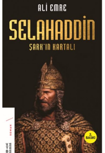 Selahaddin-Şark'ın Kartalı Selahaddin-Şark'ın Kartalı