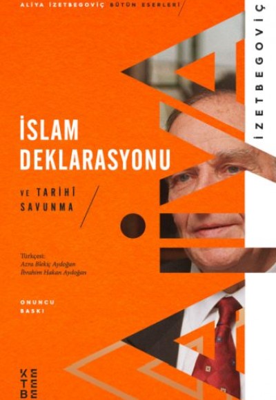 İslam Deklarasyonu ve Tarihi Savunma