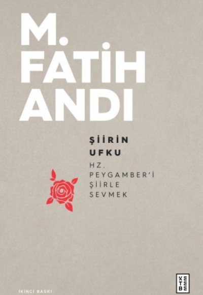 Şiirin Ufku - Hz.Peygamber'i Şiirle Sevmek Şiirin Ufku - Hz.Peygamber'i Şiirle Sevmek