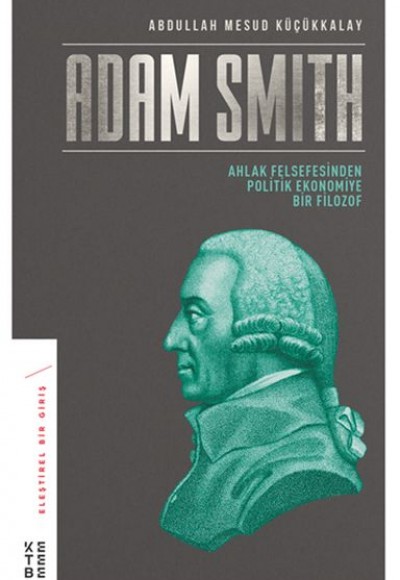 Adam Smith Adam Smith