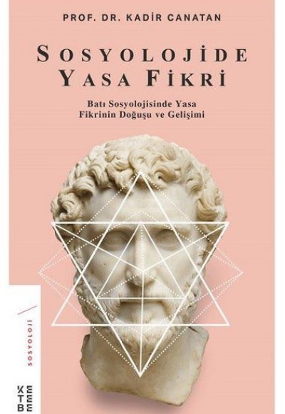 Sosyolojide Yasa Fikri Sosyolojide Yasa Fikri
