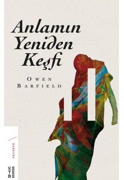 Anlamın Yeniden Keşfi Anlamın Yeniden Keşfi