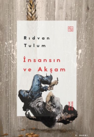 İnsansın ve Akşam İnsansın ve Akşam
